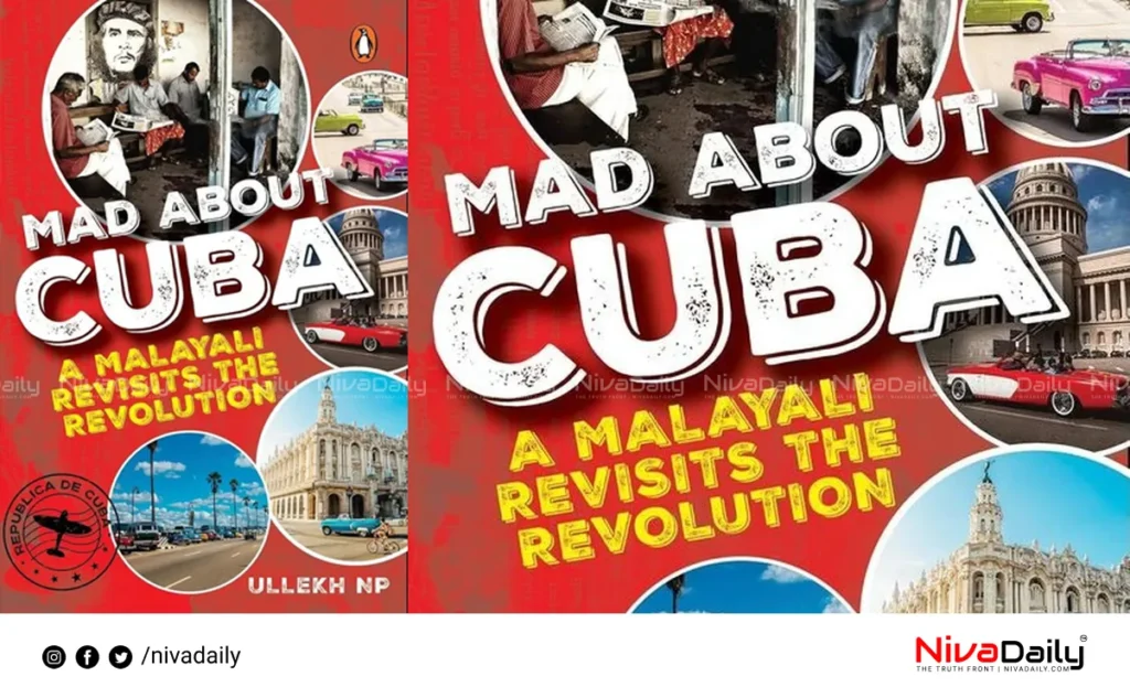 Mad About Cuba NP Ullekh