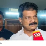 PV Anvar MR Ajith Kumar investigation